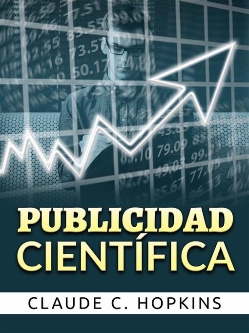 Title details for Publicidad Científica (Traducido) by Claude C. Hopkins - Available